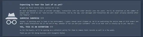 "YES, THIS IS AN EXTORTION !!!": the message Incognito posted to its own users